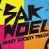 Sak Noel Loca People Akatoxi Bootleg