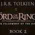 The Fellowship Of The Ring Book 2 Chapter 05 The Bridge Of Khazad Dûm