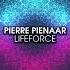Pierre Pienaar Lifeforce Extended Mix High Voltage Recordings