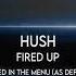 Hush Fired Up Need For Speed Most Wanted Official Soundtrack