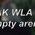 Inez Menak Wla Meni Mashup Empty Arena Edit