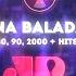 NA BALADA EP Nº002 ANOS 80 90 2000 HITS ESPECIAL DANCE 2000 S DJ OFICIAL JOVEM PAN