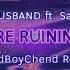E GIRLS ARE RUINING MY LIFE CORPSE Ft Savage Sa P GoodBoyChend Remix
