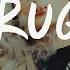 UPSAHL Drugs Lyrics Ft Blackbear