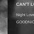 Night Lovell CAN T LOSE YOU