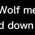 The Wolf Meme Slowed Down Fast