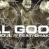 De La Soul Feat Chaka Khan All Good Nod Faktor Remix