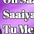 Oh Saaiyaan Lyrics Arijit Singh The Power Oh Saaiyaan The Power Lyrics New Hindi Song