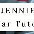 TUTORIAL BLACKPINK JENNIE Best Part Daniel Caesar Feat H E R