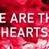 WE ARE THE HEARTS