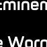 Eminem The Warning Lyrics
