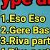 Riva Type All Song