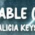 Alicia Keys Un Thinkable I M Ready Lyrics