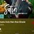 ستین دست دل من رو شده Satin Daste Dele Man Roo Shodeh