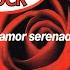 Amor Serenade Radio Mix