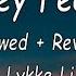Lykke Li Sex Money Feelings Die Slowed Reverb Lyrics Video