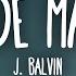 J Balvin 7 De Mayo Letra Lyrics