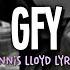 Dennis Lloyd GFY Go FK Yourself Lyrics