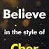Cher Believe Karaoke Version From Zoom Karaoke