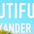 A Beautiful Life By Alexander Pappas Lyric Video