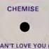 Chemise She Can T Love You 12 Version 1982