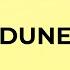 What Is The Meaning Of The Word DUNE