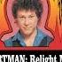 Dan Hartman Relight My Fire Radio Version