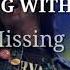 SLEEPING WITH SIRENS P S Missing You Lyrics