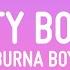 Burna Boy City Boys Lyrics