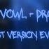 Antent Vowl Drowning Best Version Ever