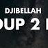 Djibellah Coup 2 Fil 2024