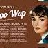 50s And 60s Music Hits Playlist Doowop Rocknroll Oldiesbutgoodies