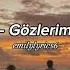 Mert Demir Gözlerime Bak Sözleri Mertdemirmusic EmilyLyrics6