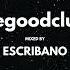 The Good Club 30 Escribano 08 11 24