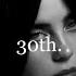 Billie Eilish The 30th Slowed Thunderstorm Lyrics