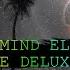 The Mind Electric Ultimate DELUXE Mashup Distorted Version Music Video