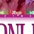 TWICE MOONLIGHT Lyrics 트와이스 MOONLIGHT 가사 Color Coded Lyrics