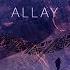 Allay Journey Of The Velvet Adorned Nomad Official Album Video Out Now