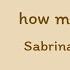 Sabrina Carpenter How Many Things Lyrics