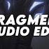 Fragment Slowed Slxughter Edit Audio
