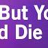 No One But You Only The Good Die Young Queen Karaoke Version KaraFun