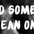 Major Lazer DJ Snake Lean On Feat MØ Lyrics