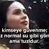 Kimseye Güvenme Sözler Icon Keşfet Viral New