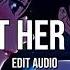 Passenger Let Her Go Edit Audio