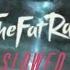 TheFatRat Rise Up Slowed