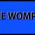 Sam And The Womp Bom Bom