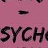 Mia Rodriguez Psycho Lyrics