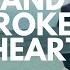 Rixton Me And My Broken Heart Cover Lyrics