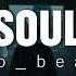 Soul Free Sad Emotional Piano Type Beat Freestyle Rap Instrumental 2025