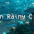 Japan Night Chill Lofi Chill Beats Rain Chillhop Mix To Make You Chill Relax Deep Focus